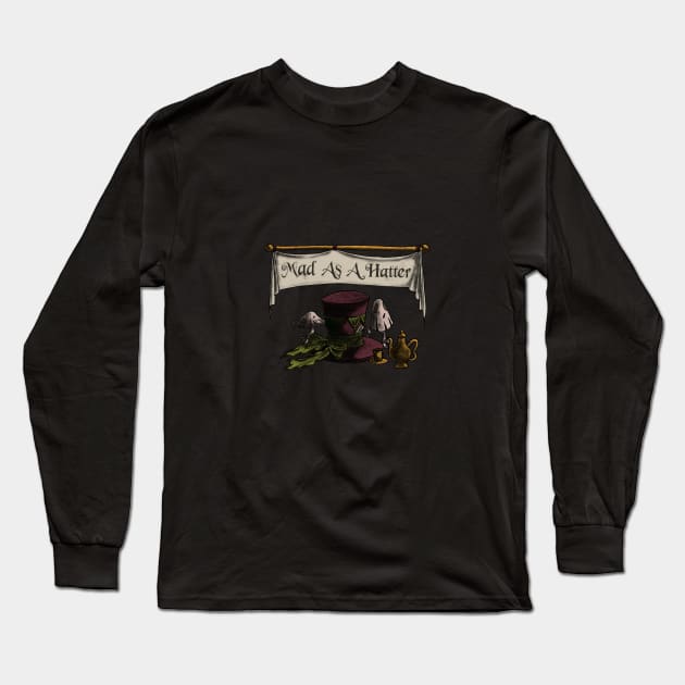 Mad as a Hatter Long Sleeve T-Shirt by oddfiction